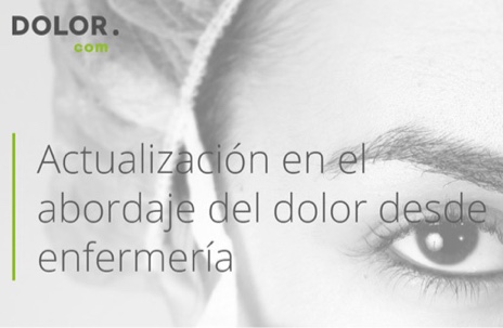Actualización en el abordaje del dolor desde enfermería